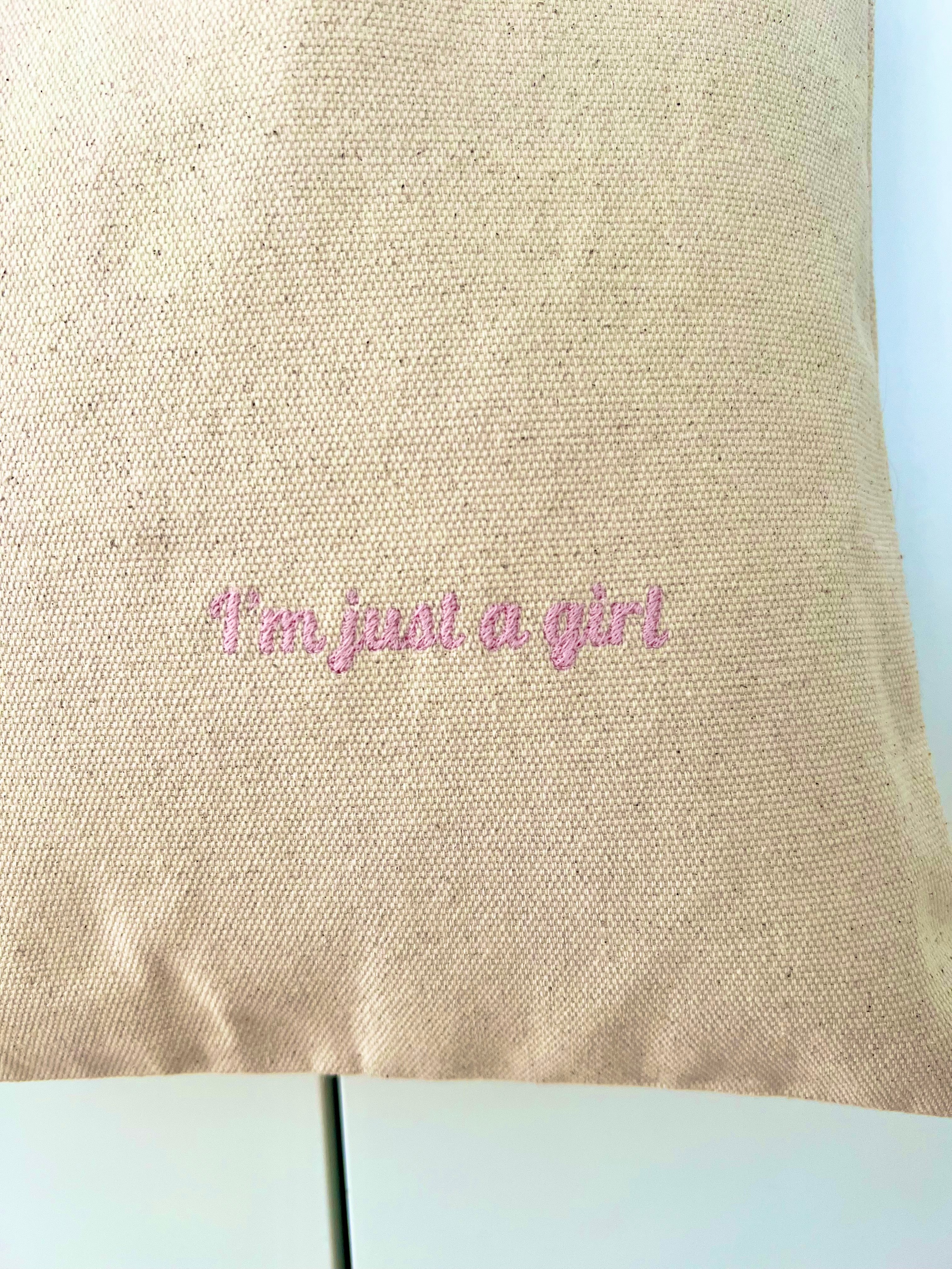 Embroidered Tote Bag " I'm just a girl "
